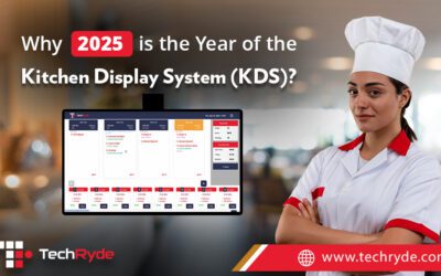 Why 2025 is the Year of the Kitchen Display System (KDS)?