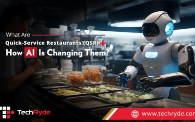 Quick-Service Restaurants (QSRs): What Are They & How AI Is Changing Them?