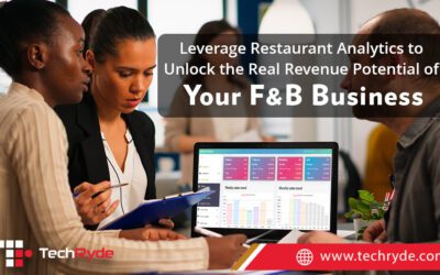 How To Use Analytics to Unlock Restaurant’s Real Revenue Potential?