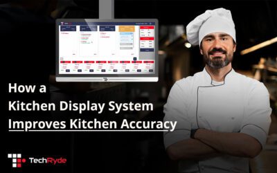 Kitchen Display Systems (KDS): How They Improve Accuracy & Speed?
