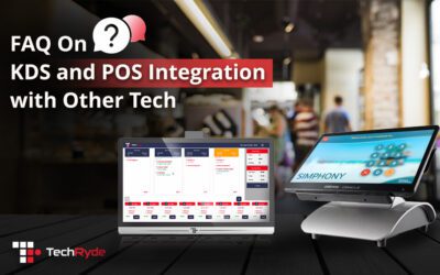 FAQ On KDS and POS Integration with Other Tech