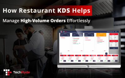 How Restaurant KDS Helps Manage High-Volume Orders Effortlessly?