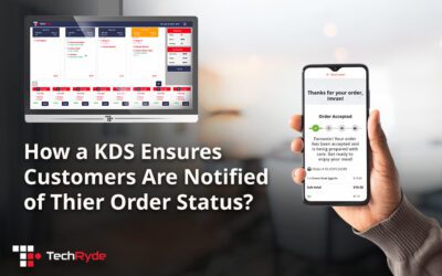 How a KDS Ensures Customers Are Notified of Their Order Status?