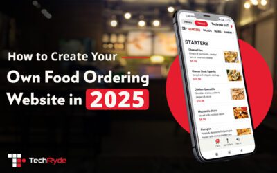 How to Create Your Own Food Ordering Website in 2025?
