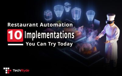 Restaurant Automation: 10 Implementations You Can Try Today