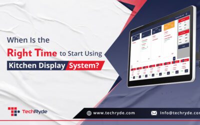 When Is the Right Time to Start Using a Kitchen Display System (KDS)? 