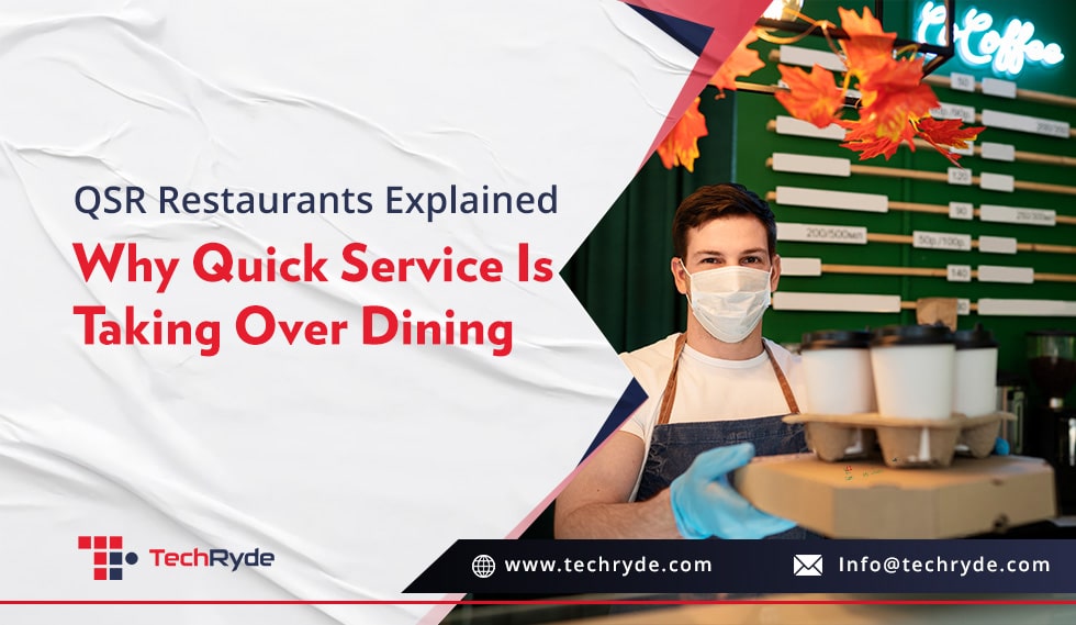 Barista at a quick service restaurant holding a tray of coffee cups with visible branding for TechRyde and banner text explaining the rise of quick service restaurants