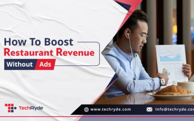How To Boost Restaurant Revenue Without Ads?