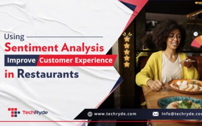 How to Use Sentiment Analysis to Improve Customer Experience in Restaurants