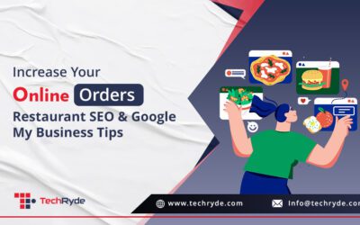 Increase Your Online Orders: Restaurant SEO & Google My Business Tips 