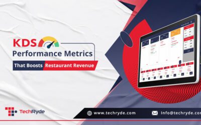 KDS Performance Metrics That Boost Restaurant Revenue 
