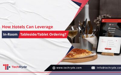 How Can Hotels Leverage In-Room Tableside/Tablet Ordering? 